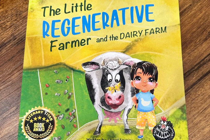 Ayers Valley Farm - Children's Book: "The Little Regenerative Farmer and The Dairy Farm"
