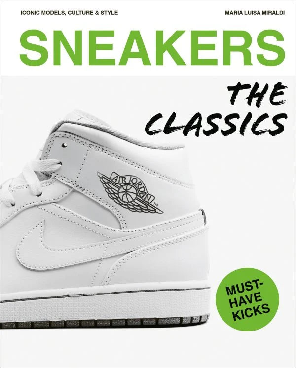 Sneakers: The Classics